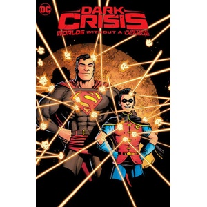 Dark Crisis: Worlds Without a Justice League | Meghan Fitzmartin, Tom King (ISBN: 9781779524171)