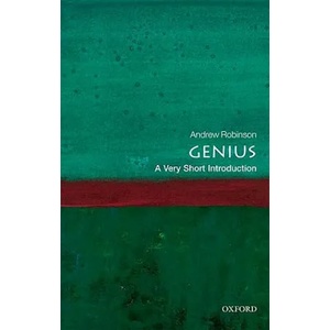 Genius: A Very Short Introduction | Andrew Robinson (ISBN: 9780199594405)