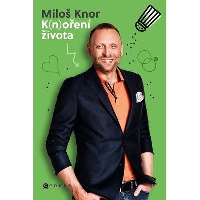 Knoření života - Knor Miloš