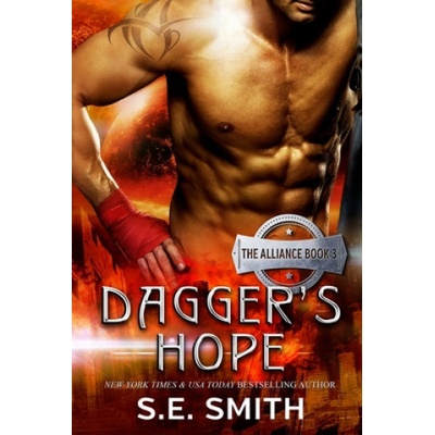 Dagger's Hope: The Alliance Book 3 | S. E. Smith