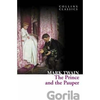 The Prince and Pauper Collins Classics - M. Twain