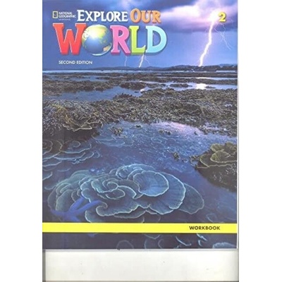 Explore Our World 2: Workbook - Diane Pinkley, Gabrielle Pritchard