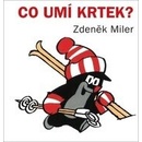 Co umí Krtek?
