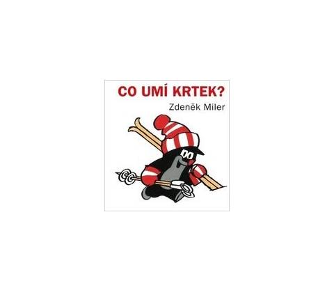 Co umí Krtek?