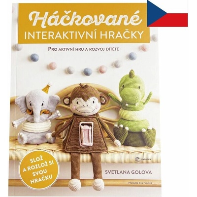 Háčkované interaktivní hračky
