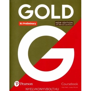 Gold B1 Preliminary New Edition Coursebook (2018)