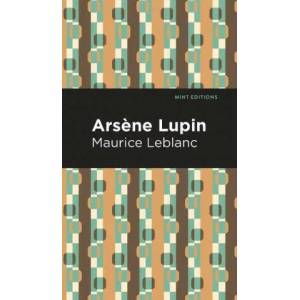 Arsene Lupin | Mint Editions (ISBN: 9781513209333)