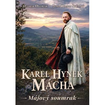 Karel Hynek Mácha - Májový soumrak