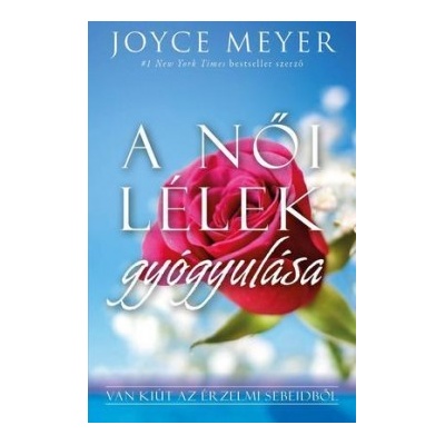 A női lélek gyógyulása