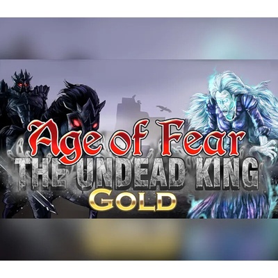 Age of Fear: The Undead King (GOLD)