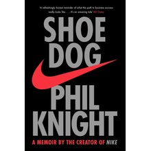 Shoe Dog: A Memoir by the Creator of NIKE PaPhil Knight