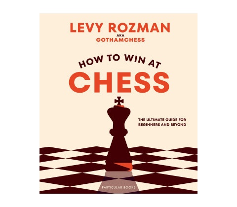 How to Win At Chess