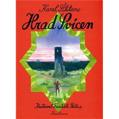 Hrad Svícen - Karel Šiktanc