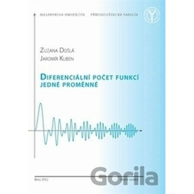 Diferenciální počet funkcí jedné proměnné - Zuzana Došlá