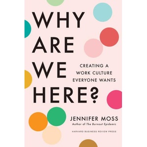 Why Are We Here? | Jennifer Moss (2024)