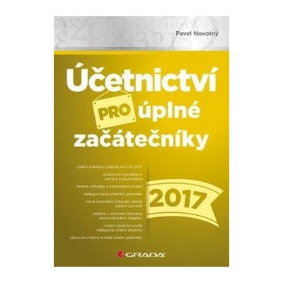 Účetnictví pro úplné začátečníky 2017