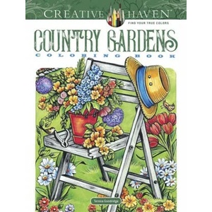 Creative Haven Country Gardens Coloring Book (ISBN: 9780486840451)
