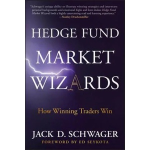 Hedge Fund Market Wizards | Jack D Schwager (2012)