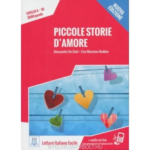 Piccole storie d'amore B1 | Ciro Massimo Naddeo (ISBN: 9788861823877)