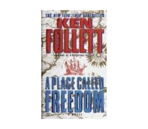 A Place Called Freedom