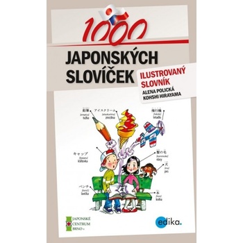 1000 japonských slovíček - Alena Polická, Kohshi Hirayama