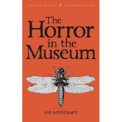 Horror in the Museum: Collected Short Stories