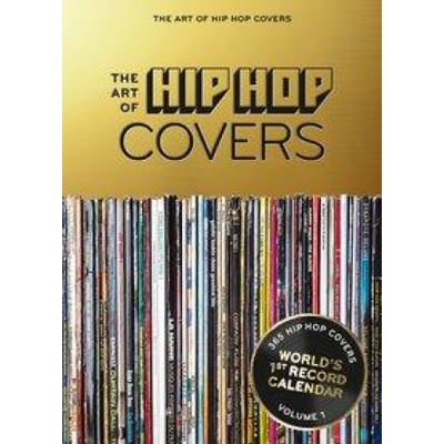 Seltmann Publishers GmbH Art of Hip Hop Covers Perpetual Calendar | Oliver Seltmann, Bernd Jonkmanns