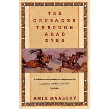 The Crusades Through Arab Eyes