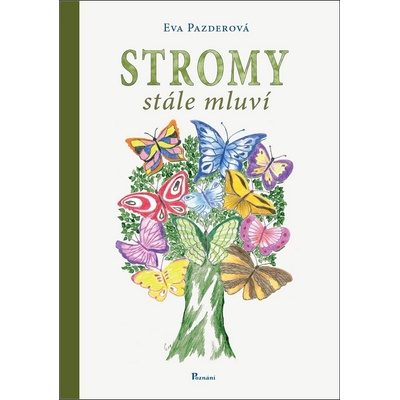 Stromy stále mluví