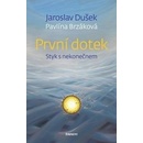 První dotek