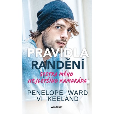 Pravidla randění Sestra mého nejlepšího kamaráda - Penelope Ward, Vi Keeland