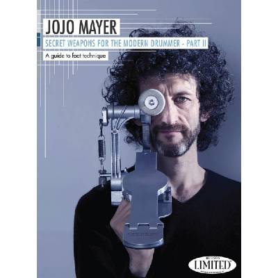 Jojo Mayer: Secret Weapons For The Modern Drummer - Part II