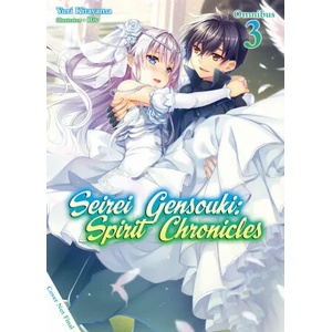 Seirei Gensouki: Spirit Chronicles: Omnibus 3 (ISBN: 9781718328822)