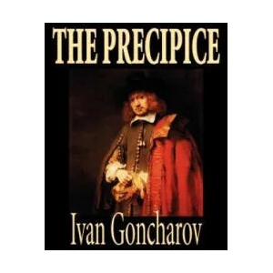 Precipice by Ivan Goncharov, Fiction, Classics | Ivan Goncharov (ISBN: 9781592244591)