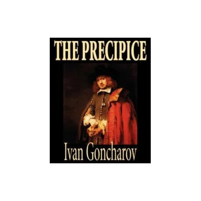 Precipice by Ivan Goncharov, Fiction, Classics | Ivan Goncharov