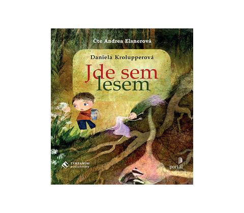 Jde sem lesem