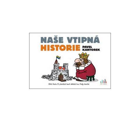 Naše vtipná historie