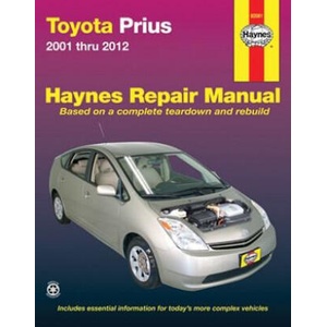 Toyota Prius 2001-12 | Editors of Haynes Manuals, Editors Of Haynes Manuals (ISBN: 9781620920664)