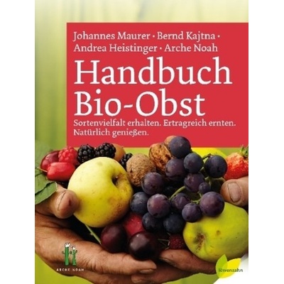 Handbuch Bio-Obst - Kajtna, Bernd