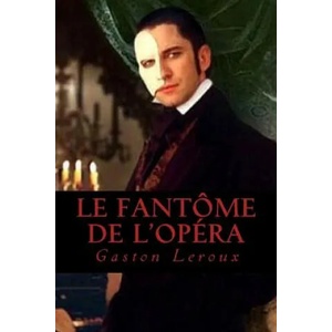 Le Fantome de l Opera | Gaston LeRoux, Ravell (ISBN: 9781539105848)