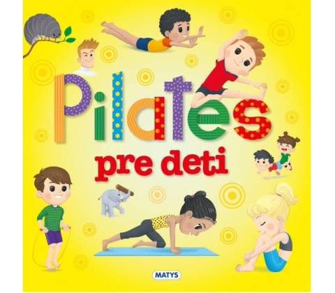 Pilates pre deti - Matys