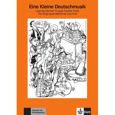Eine kleine Deutschmusik nemecký spevník a cvičebnica