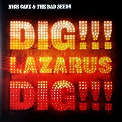 CAVE, NICK & BAD SEEDS - DIG LAZARUS DIG! (2LP)