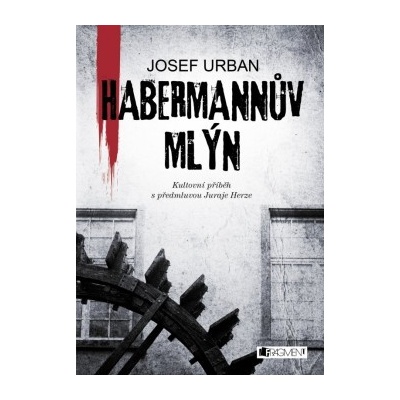 Habermannův mlýn