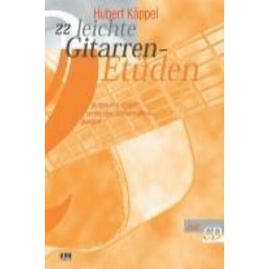 22 leichte Gitarren-Etüden. Inkl CD | Hubert Käppel (ISBN: 9783932587252)