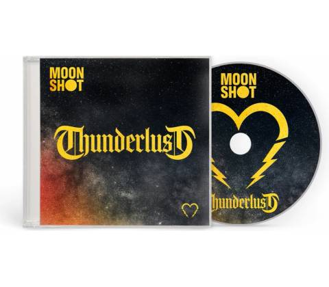 Moon Shot - Thunderlust CD