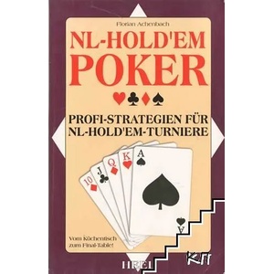 NL-Hold'em-Poker: Strategien für NL-Hold'em-Turniere (ISBN: 9783898807449)