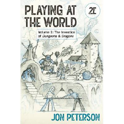 Playing at the World, 2e, Volume 1 | PETERSON JON