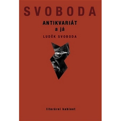 Antikvariát a já Luděk Svoboda