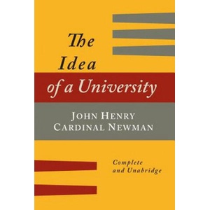 Idea of a University Defined and Illustrated | John Henry Newman (ISBN: 9781614277187)